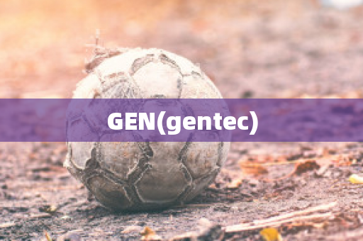 GEN(gentec)